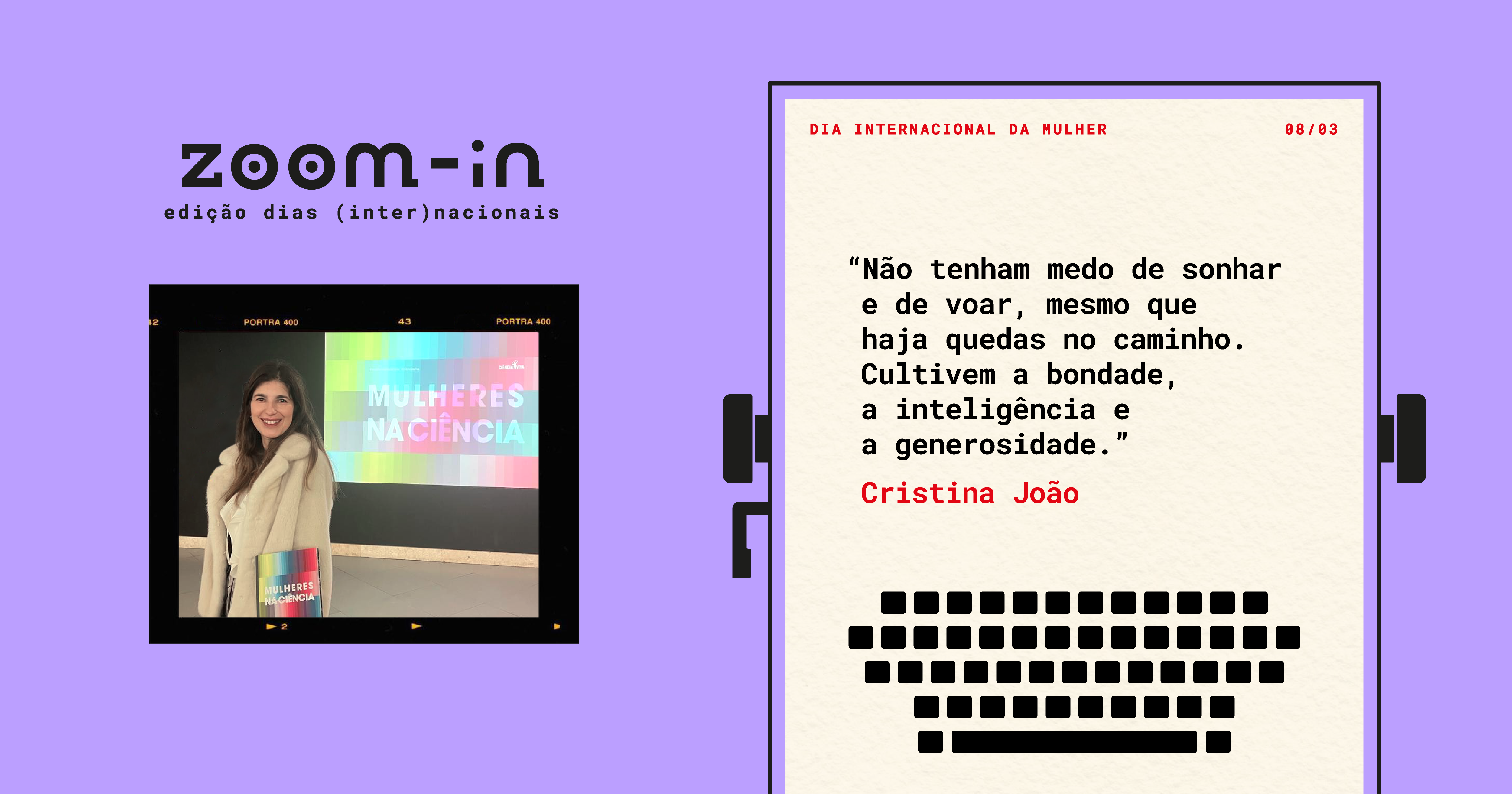 Cristina João Sobre o Dia Internacional da Mulher